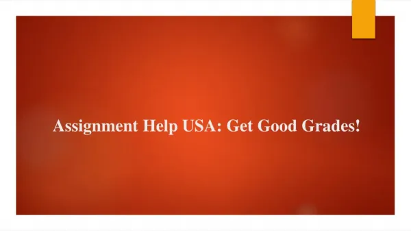 Assignment Help USA: Get Good Grades!