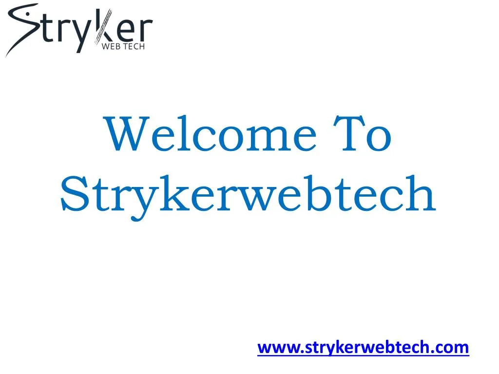 welcome to strykerwebtech