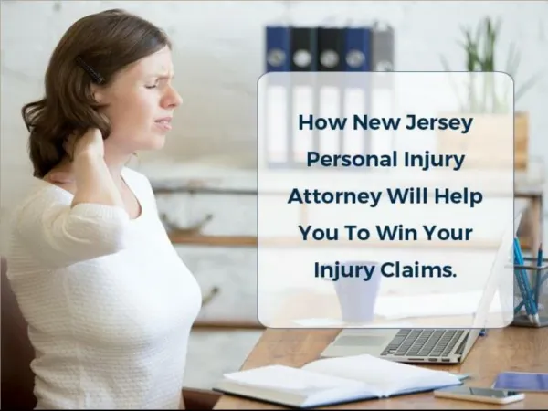 How New Jersey Personal Injury Attorney Will Help You To Win Your Injury Claims | Sobellaw