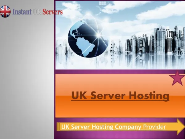 UK Server Hosting Best Company Provider