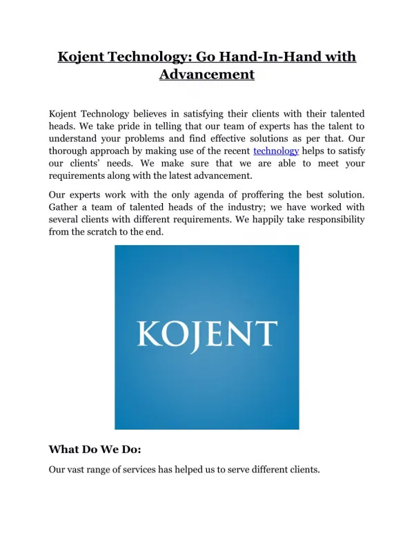 Kojent Technology: Go Hand-In-Hand with Advancement