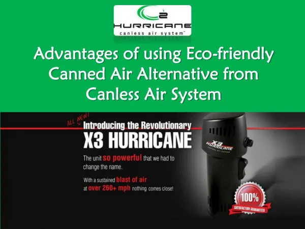 Advantages of using Eco-friendly Canned Air Alternative from Canless Air System
