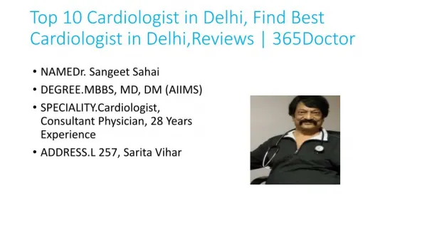 Top 10 Cardiologist in Delhi, Find Best Cardiologist in Delhi,Reviews | 365Doctor