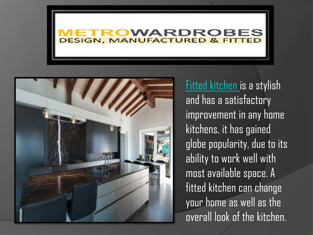 fitted kitchen is a stylish
