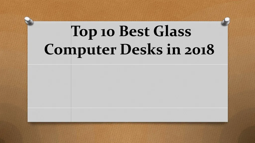 top 10 best glass computer desks in 2018