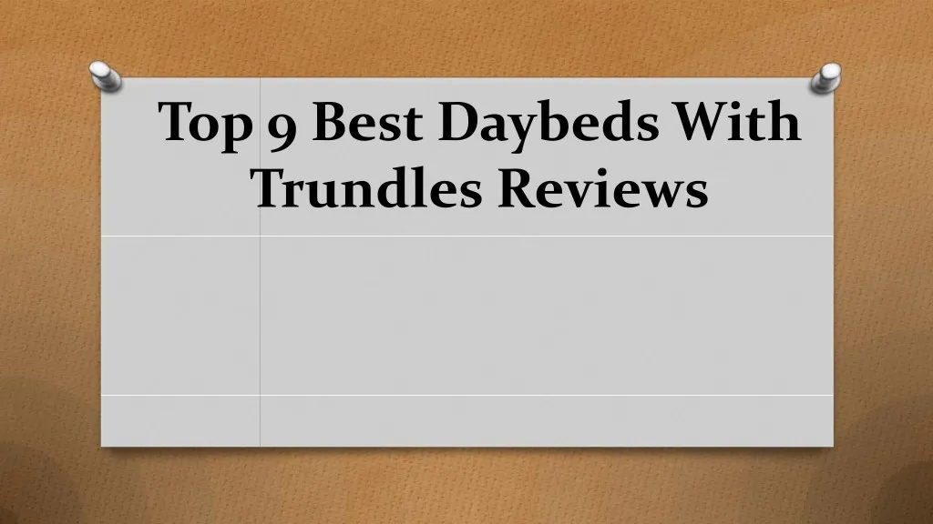 top 9 best daybeds with trundles reviews