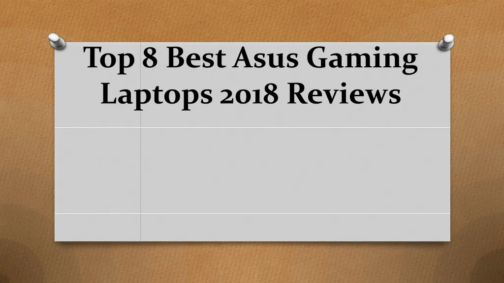 top 8 best asus gaming laptops 2018 reviews