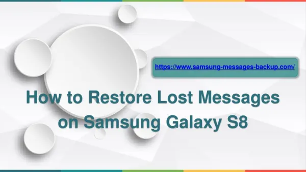 How to Restore Lost Messages on Samsung Galaxy S8S8 Plus