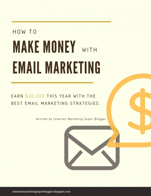 How to Make Money with Email Marketing?