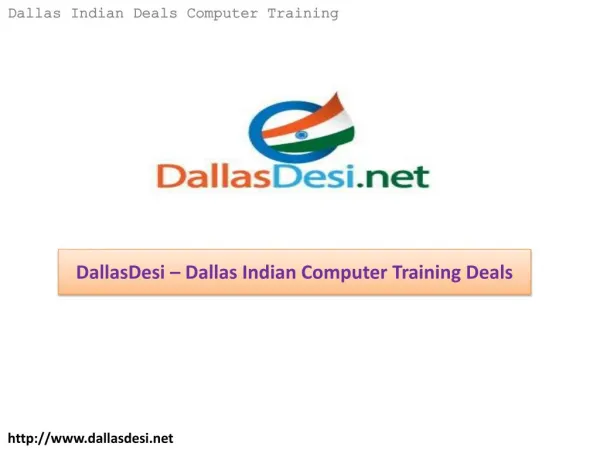 DallasDesi – Dallas Indian Deals Computer Training