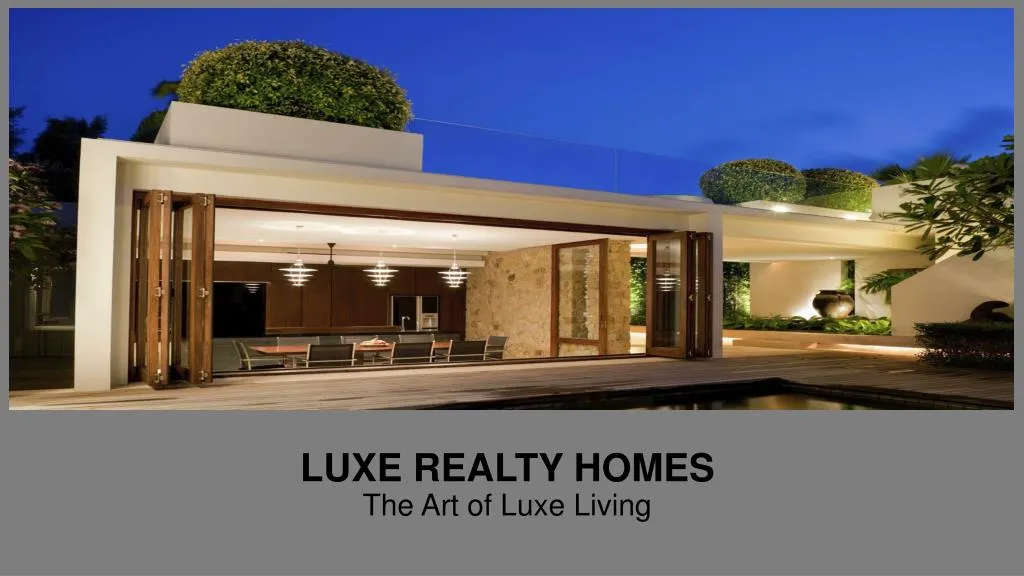 luxe realty homes the art of luxe living