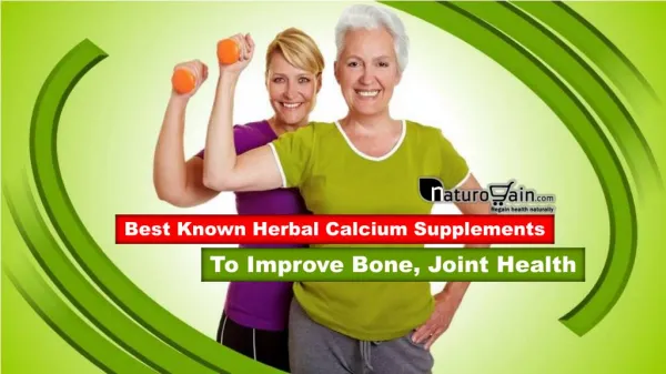 Best Known Herbal Calcium Supplements to Improve Bone, Joint Health