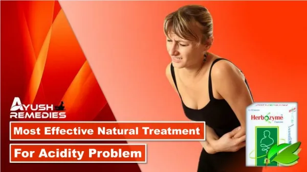Most Effective Natural Treatment for Acidity Problem