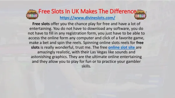 Free Slots In UK Makes The Difference