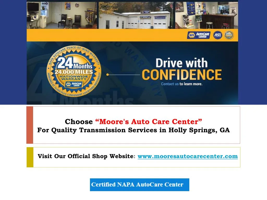 choose moore s auto care center for quality transmission services in holly springs ga