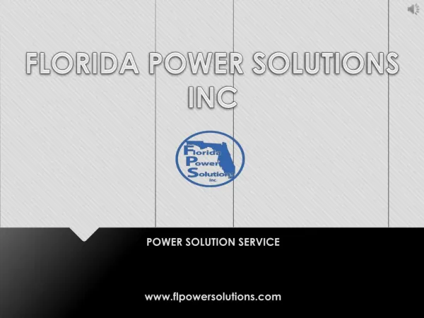 Generators for Commercial Use provide by Florida Power Solution Inc
