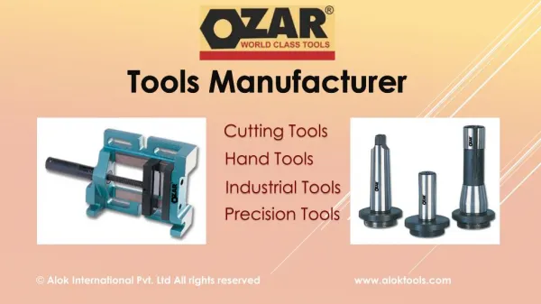 Ozar Tools - World Class Tools Manufacturing Company
