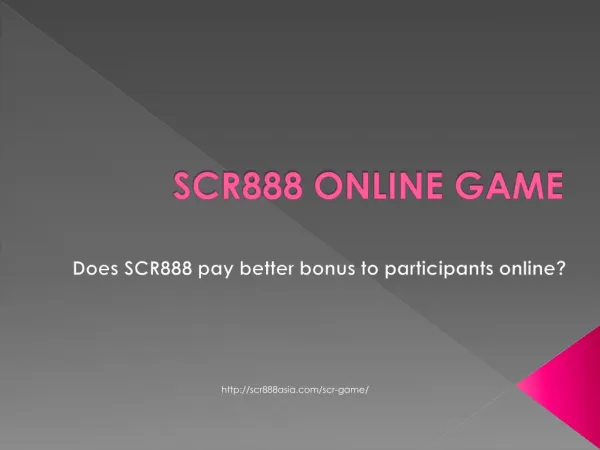 SCR88 online game platform for make money.