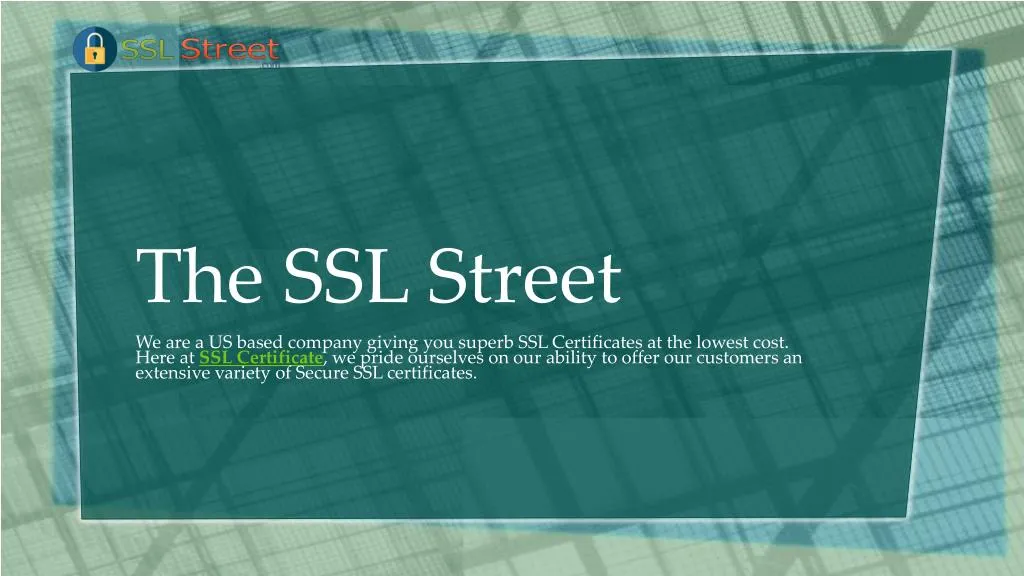 the ssl street