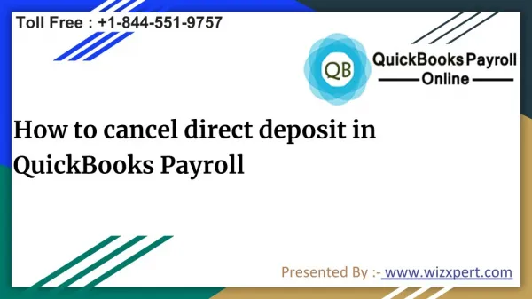 How to cancel direct deposit in QuickBooks Payroll