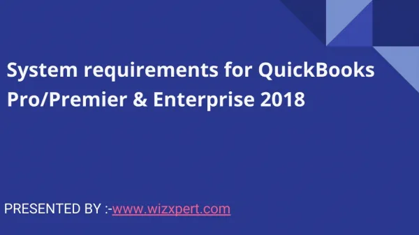System requirements for QuickBooks Pro/Premier & Enterprise 2018