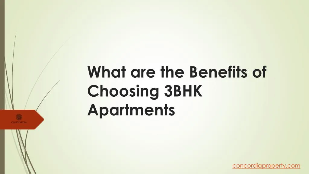 what are the benefits of choosing 3bhk apartments