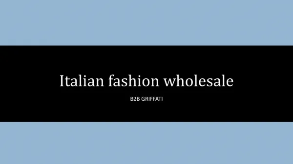 italian fashion wholesale