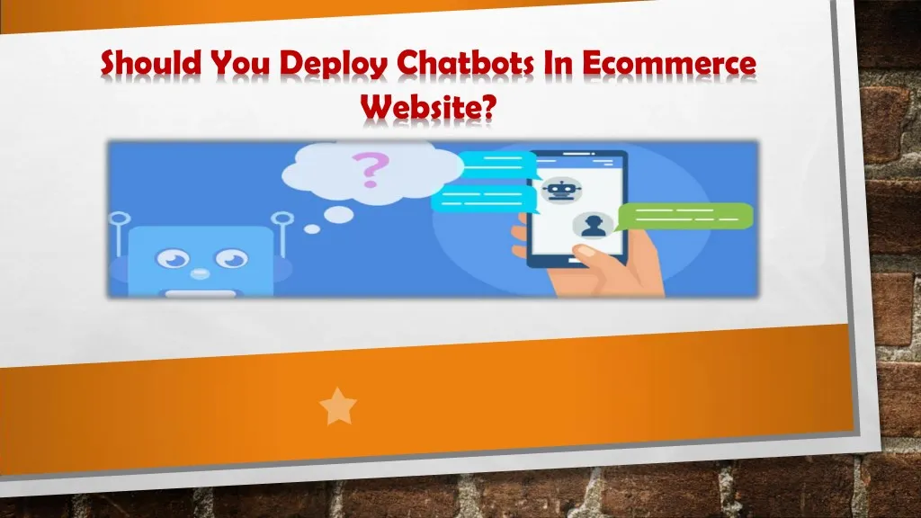 should you deploy chatbots in ecommerce website