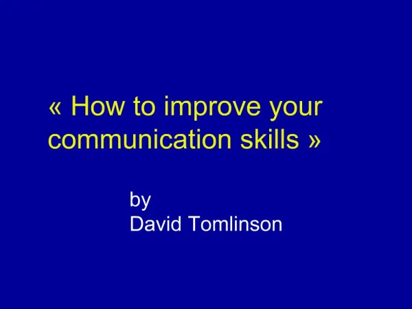 How to improve your communication skills