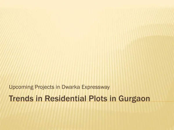 Upcoming Projects in Dwarka Expressway