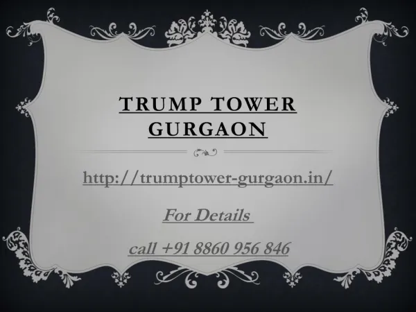 Trump Tower Gurgaon - M3M Sector 65 Gurugram