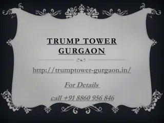Trump Tower Gurgaon - M3M Sector 65 Gurugram - slide 1
