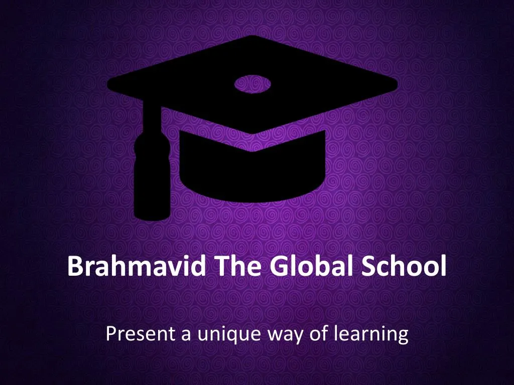 brahmavid the global school