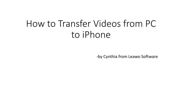 How to Transfer Videos from PC to iPhone 7