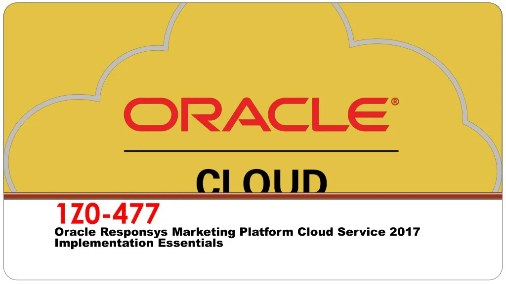 1z0 477 oracle responsys marketing platform cloud