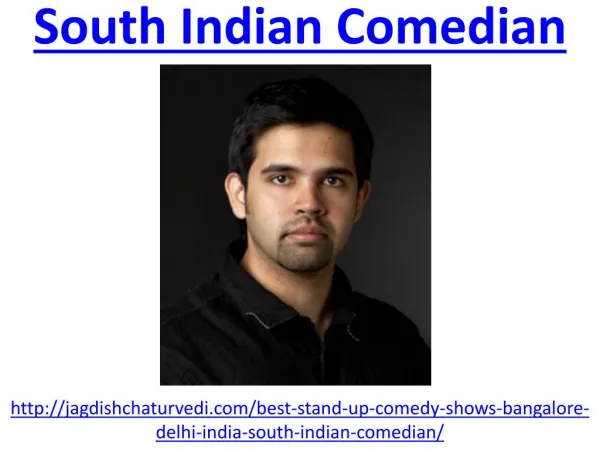 Meet Jagdish Chaturvedi rising south indian comedian