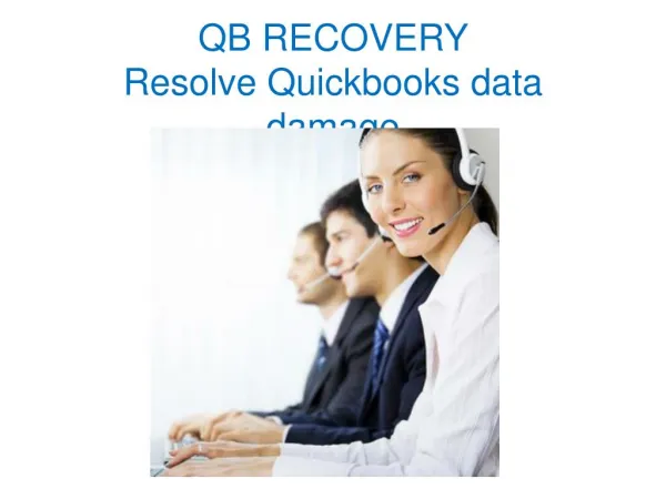QB RECOVERY - Resolve Quickbooks data damage