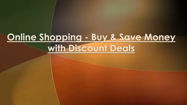Buy & Save Money With Discount Deals - Online Shopping