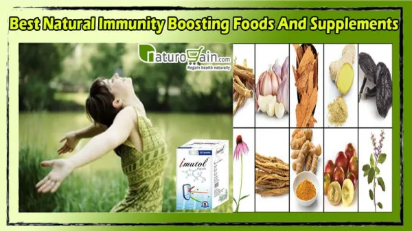 Best Natural Immunity Boosting Foods and Supplements