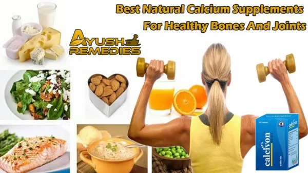 Best Natural Calcium Supplements for Healthy Bones and Joints