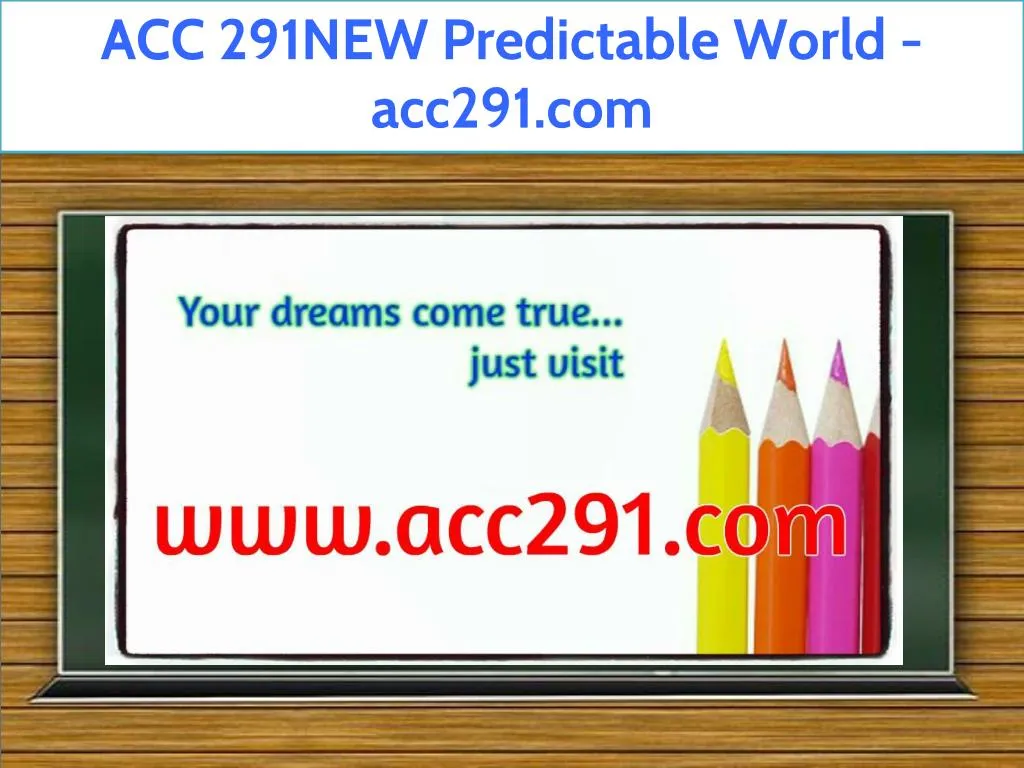 acc 291new predictable world acc291 com