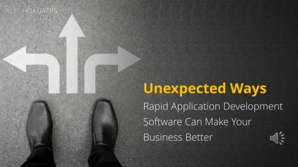 Unexpected Ways Rapid Application Development Software Can Make Your Business Better