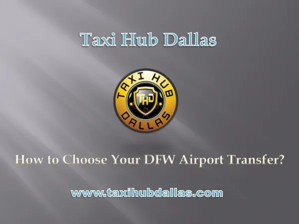 How to Choose Your DFW Airport Transfer?