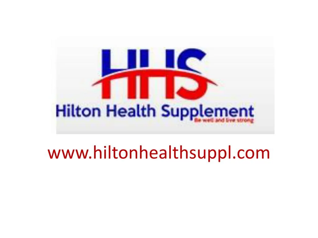 www hiltonhealthsuppl com