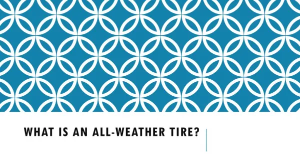 What is An All-Weather Tire?