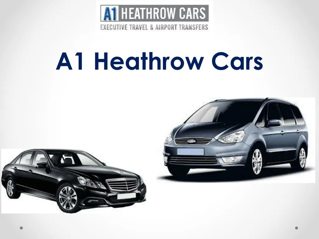 a1 heathrow cars