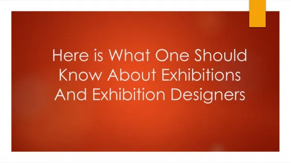 Here is What One Should Know About Exhibitions