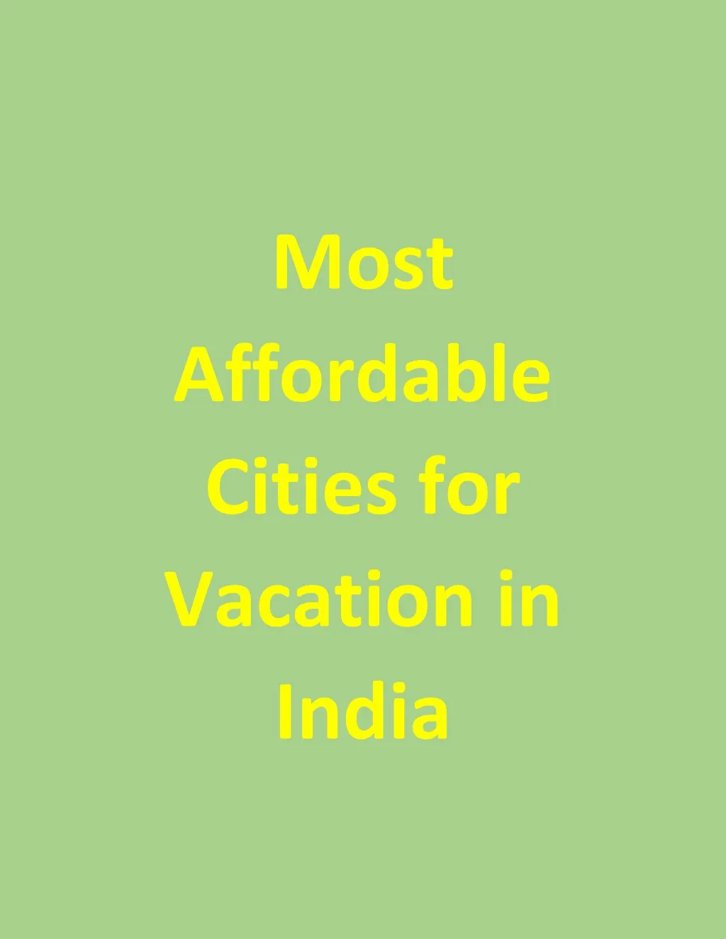 most affordable cities for vacation in india