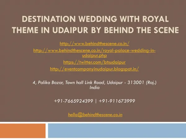 Destination Wedding with Royal Theme in Udaipur by Behind the Scene