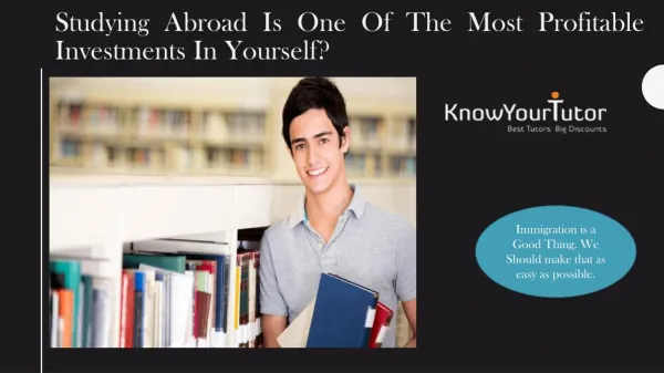 Studying Abroad is One of the Most Profitable Investments in Yourself?